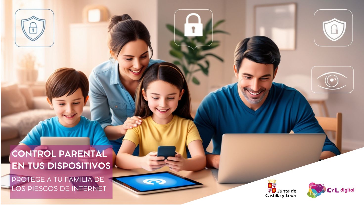 Control parental en tus dispositivos: protege a tu familia de los riesgos en internet 2025T2cylx007